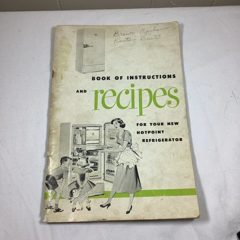 Hotpoint Refrigerator Use & Care Book Cookbook